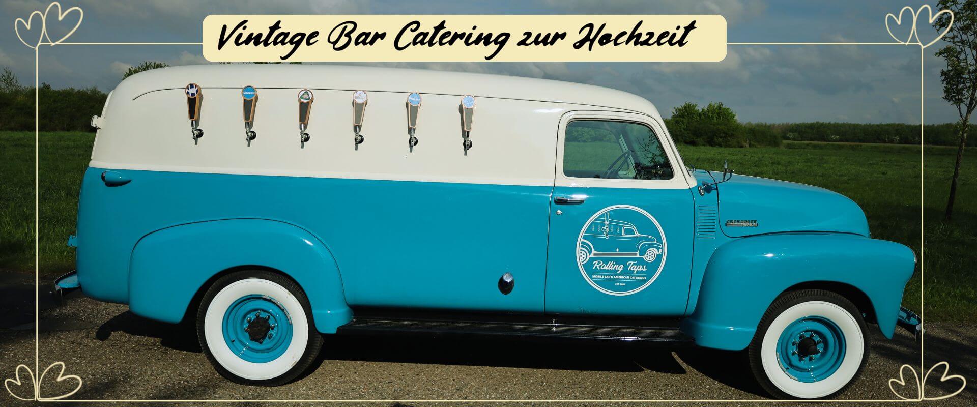 Mobiles Bar Catering zur Hochzeit mieten - Vintage Bar und Oldtimer - Rolling Taps